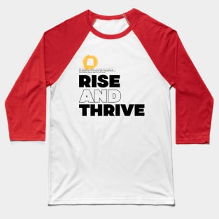 Rise and Thrive Baseball T-Shirt